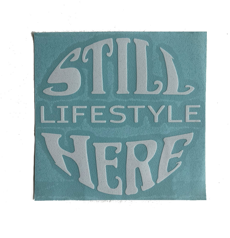 Still Here Lifestyle Logo Transfer Sticker