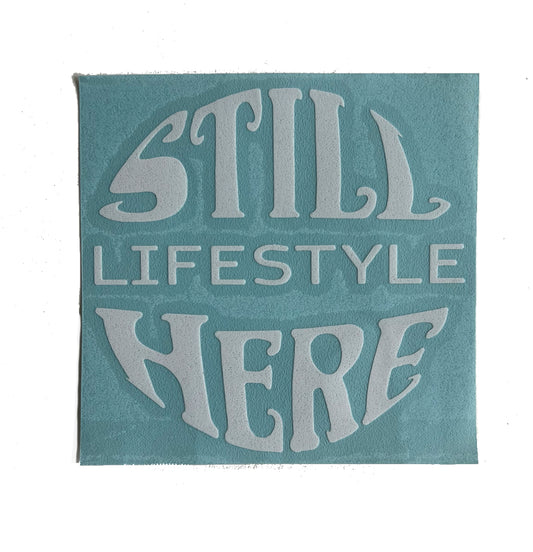Still Here Lifestyle Logo Transfer Sticker
