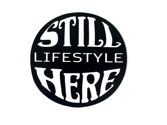 Still Here Lifestyle Logo Sticker